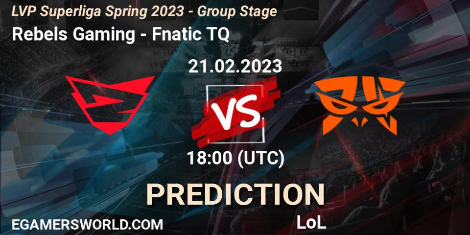 Rebels Gaming contre Fnatic TQ : prédiction de match. 21.02.2023 at 21:00. LoL, LVP Superliga Spring 2023 - Group Stage