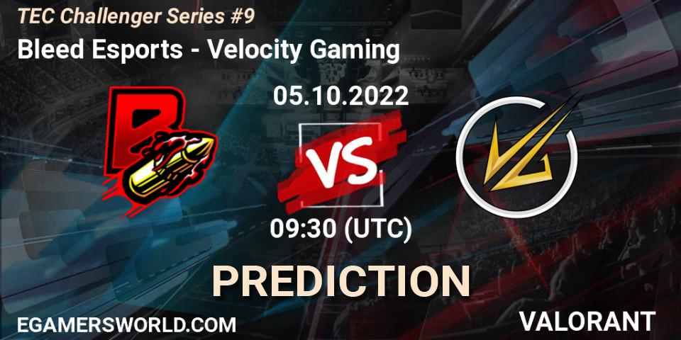 Bleed Esports contre Velocity Gaming : prédiction de match. 05.10.2022 at 10:30. VALORANT, TEC Challenger Series #9