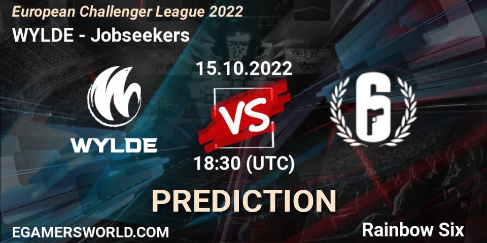 WYLDE contre Jobseekers : prédiction de match. 15.10.2022 at 18:30. Rainbow Six, European Challenger League 2022