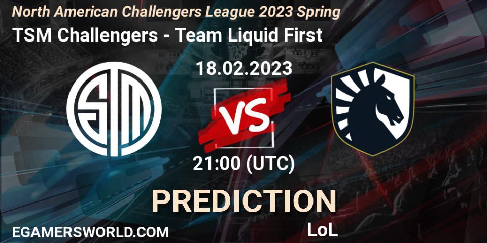 TSM Challengers contre Team Liquid First : prédiction de match. 18.02.23. LoL, NACL 2023 Spring - Group Stage