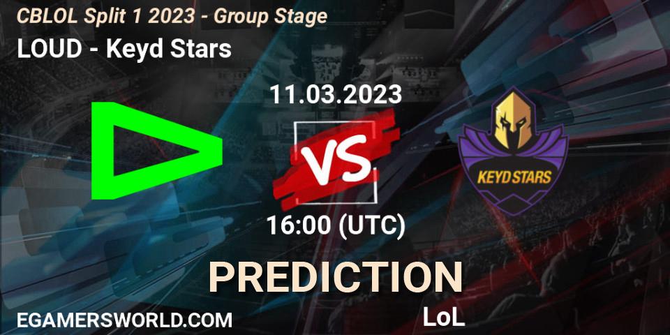 LOUD contre Keyd Stars : prédiction de match. 11.03.23. LoL, CBLOL Split 1 2023 - Group Stage