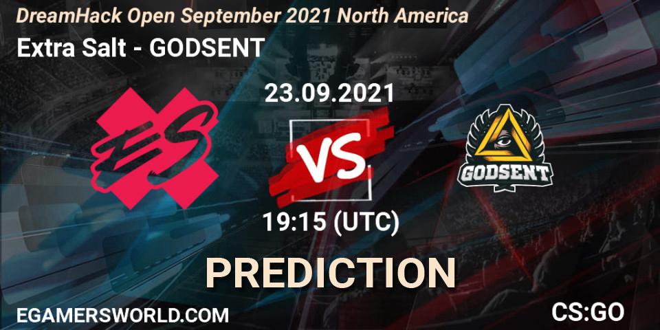 Extra Salt contre GODSENT : prédiction de match. 23.09.2021 at 19:15. Counter-Strike (CS2), DreamHack Open September 2021 North America
