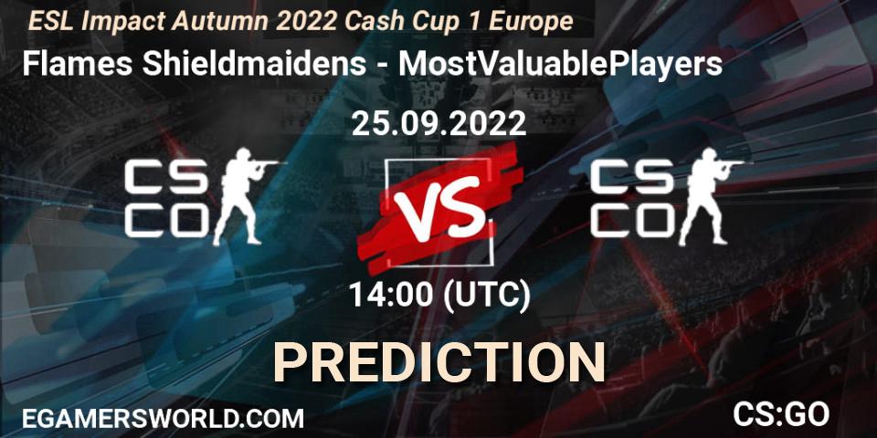 Flames Shieldmaidens contre MostValuablePlayers : prédiction de match. 25.09.22. CS2 (CS:GO), ESL Impact Autumn 2022 Cash Cup 1 Europe