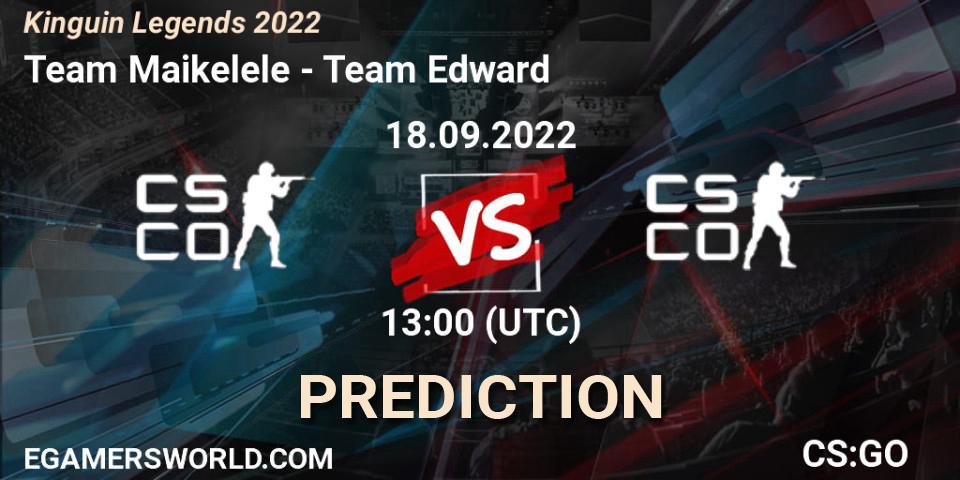 Team Maikelele contre Team Edward : prédiction de match. 18.09.2022 at 13:45. Counter-Strike (CS2), Kinguin Legends 2022