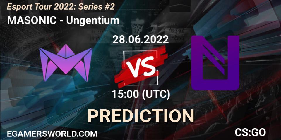 MASONIC contre Ungentium : prédiction de match. 29.06.2022 at 07:00. Counter-Strike (CS2), Esport Tour 2022: Series #2