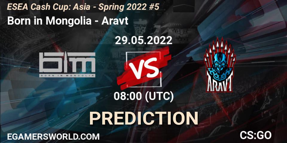 Born in Mongolia contre Aravt : prédiction de match. 29.05.2022 at 08:00. Counter-Strike (CS2), ESEA Cash Cup: Asia - Spring 2022 #5