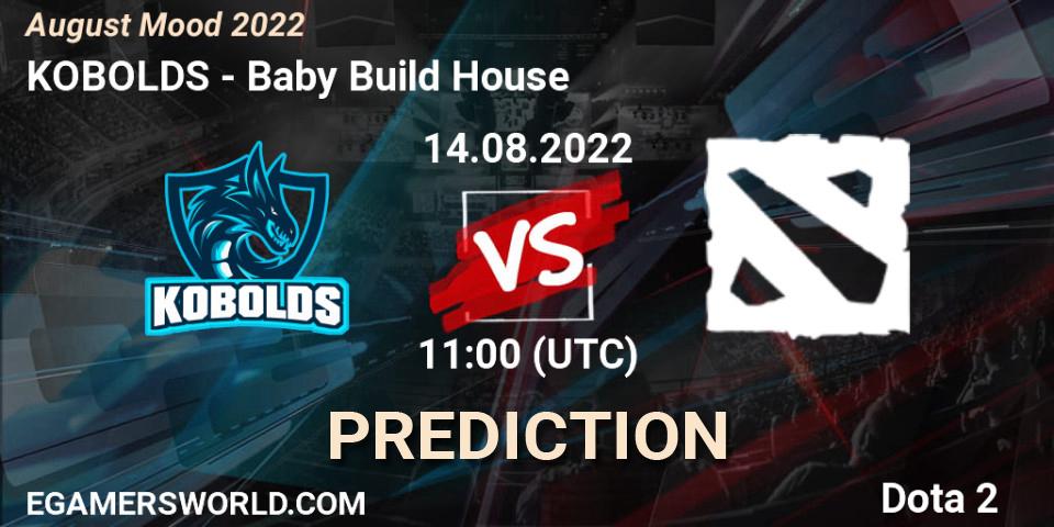 KOBOLDS contre Baby Build House : prédiction de match. 14.08.2022 at 11:34. Dota 2, August Mood 2022