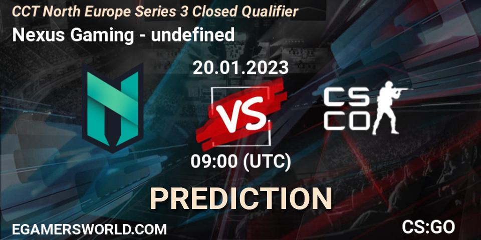 Nexus Gaming contre undefined : prédiction de match. 20.01.2023 at 09:00. Counter-Strike (CS2), CCT North Europe Series 3 Closed Qualifier