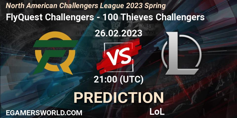 FlyQuest Challengers contre 100 Thieves Challengers : prédiction de match. 26.02.23. LoL, NACL 2023 Spring - Group Stage