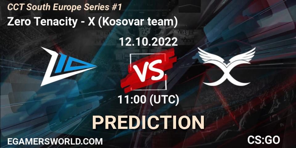 Zero Tenacity contre X (Kosovar team) : prédiction de match. 12.10.2022 at 11:15. Counter-Strike (CS2), CCT South Europe Series #1