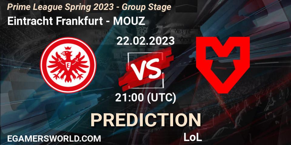 Eintracht Frankfurt contre MOUZ : prédiction de match. 22.02.23. LoL, Prime League Spring 2023 - Group Stage