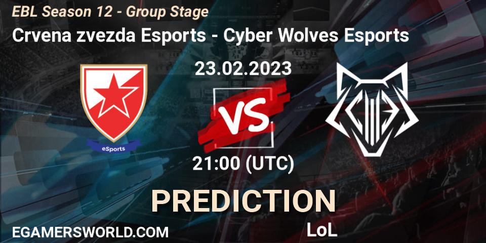 Crvena zvezda Esports contre Cyber Wolves Esports : prédiction de match. 23.02.23. LoL, EBL Season 12 - Group Stage