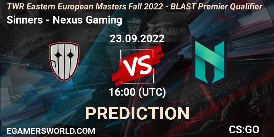 Sinners contre Nexus Gaming : prédiction de match. 23.09.2022 at 15:55. Counter-Strike (CS2), TWR Eastern European Masters: Fall 2022