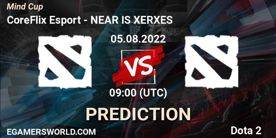 CoreFlix Esport contre NEAR IS XERXES : prédiction de match. 05.08.2022 at 09:01. Dota 2, Mind Cup
