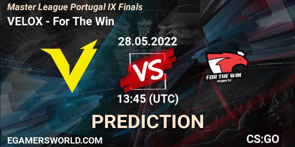 VELOX contre For The Win : prédiction de match. 28.05.2022 at 13:45. Counter-Strike (CS2), Master League Portugal Season 9