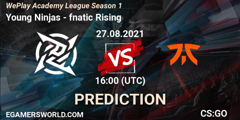 Young Ninjas contre fnatic Rising : prédiction de match. 27.08.2021 at 16:05. Counter-Strike (CS2), WePlay Academy League Season 1