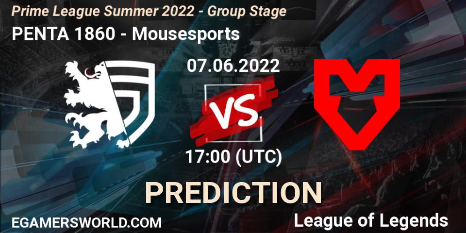 PENTA 1860 contre Mousesports : prédiction de match. 07.06.2022 at 20:00. LoL, Prime League Summer 2022 - Group Stage