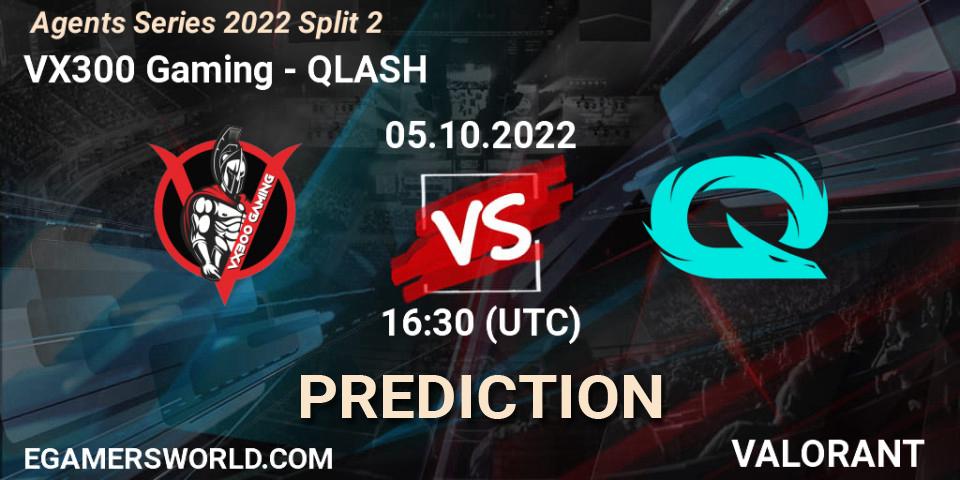 VX300 Gaming contre QLASH : prédiction de match. 05.10.2022 at 16:30. VALORANT, Agents Series 2022 Split 2