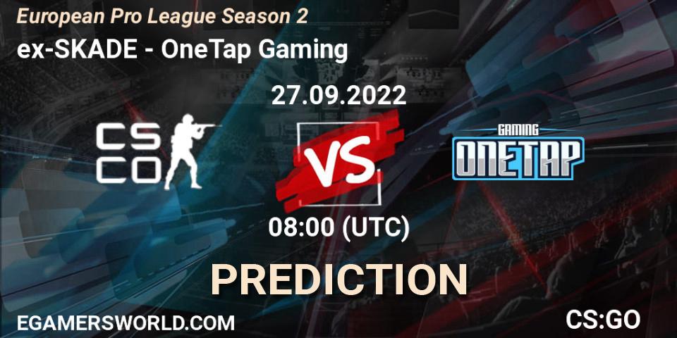 ex-SKADE contre OneTap Gaming : prédiction de match. 27.09.22. CS2 (CS:GO), European Pro League Season 2