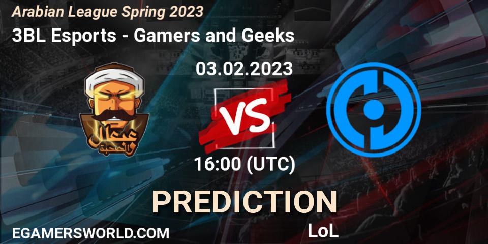 3BL Esports contre Gamers and Geeks : prédiction de match. 03.02.2023 at 18:00. LoL, Arabian League Spring 2023