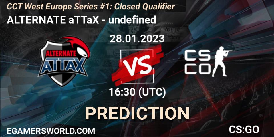 ALTERNATE aTTaX contre undefined : prédiction de match. 28.01.23. CS2 (CS:GO), CCT West Europe Series #1: Closed Qualifier