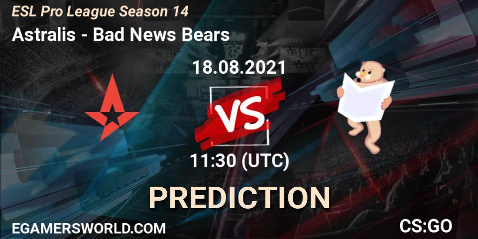 Astralis contre Bad News Bears : prédiction de match. 18.08.2021 at 11:30. Counter-Strike (CS2), ESL Pro League Season 14