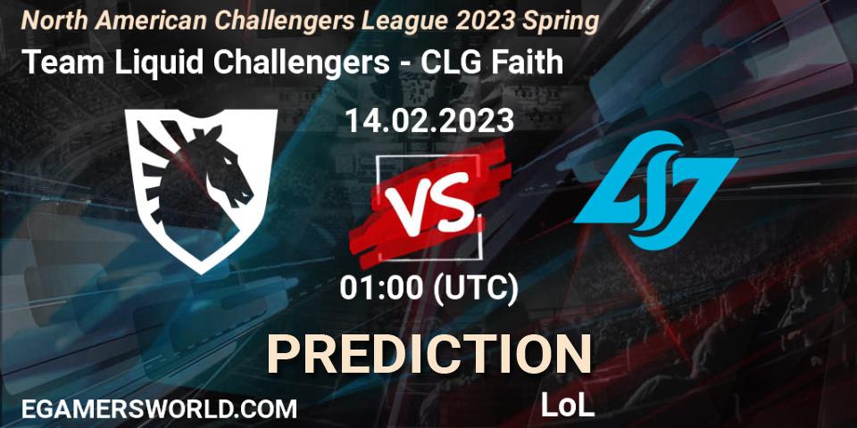 Team Liquid Challengers contre CLG Faith : prédiction de match. 14.02.23. LoL, NACL 2023 Spring - Group Stage