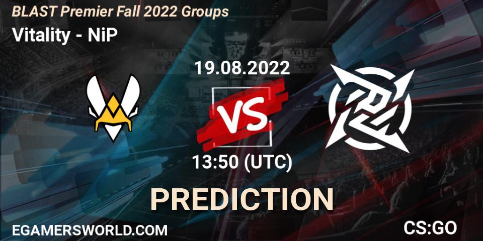 Vitality contre NiP : prédiction de match. 19.08.22. CS2 (CS:GO), BLAST Premier Fall 2022 Groups
