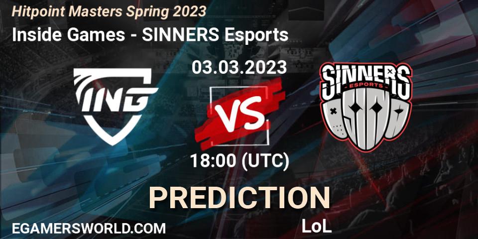 Inside Games contre SINNERS Esports : prédiction de match. 03.02.2023 at 18:00. LoL, Hitpoint Masters Spring 2023
