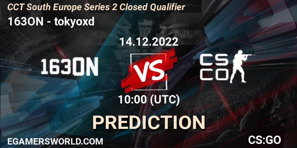 163ON contre tokyoxd : prédiction de match. 14.12.2022 at 10:00. Counter-Strike (CS2), CCT South Europe Series 2 Closed Qualifier