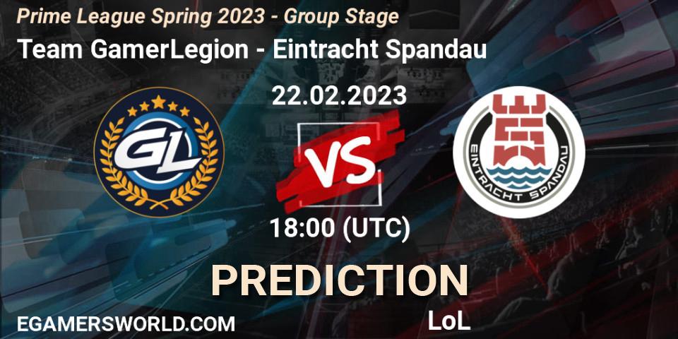 Team GamerLegion contre Eintracht Spandau : prédiction de match. 22.02.23. LoL, Prime League Spring 2023 - Group Stage