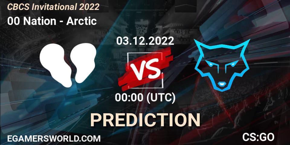00 Nation contre Arctic : prédiction de match. 03.12.22. CS2 (CS:GO), CBCS Invitational 2022