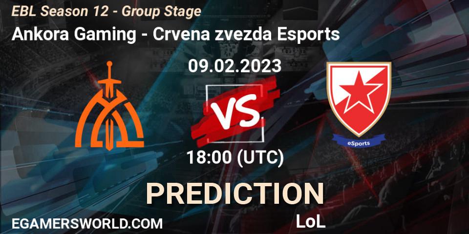 Ankora Gaming contre Crvena zvezda Esports : prédiction de match. 09.02.23. LoL, EBL Season 12 - Group Stage