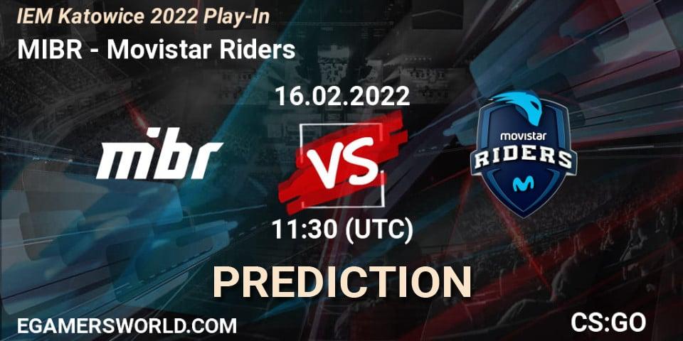 MIBR contre Movistar Riders : prédiction de match. 16.02.2022 at 11:30. Counter-Strike (CS2), IEM Katowice 2022 Play-In