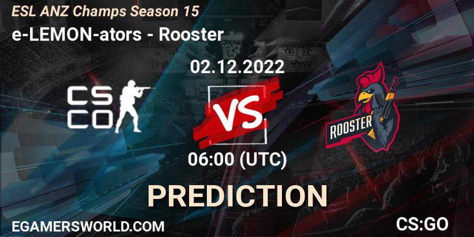 e-LEMON-ators contre Rooster : prédiction de match. 02.12.22. CS2 (CS:GO), ESL ANZ Champs Season 15