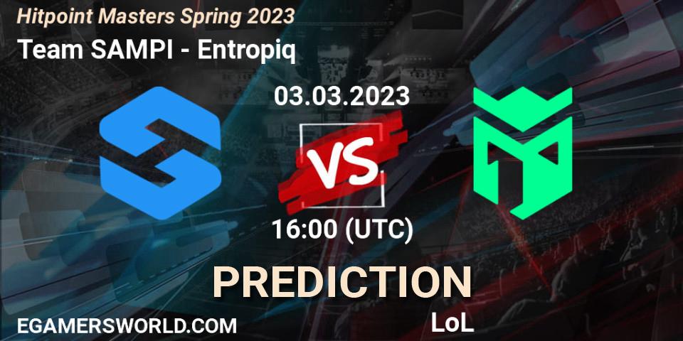 Team SAMPI contre Entropiq : prédiction de match. 03.02.2023 at 16:00. LoL, Hitpoint Masters Spring 2023