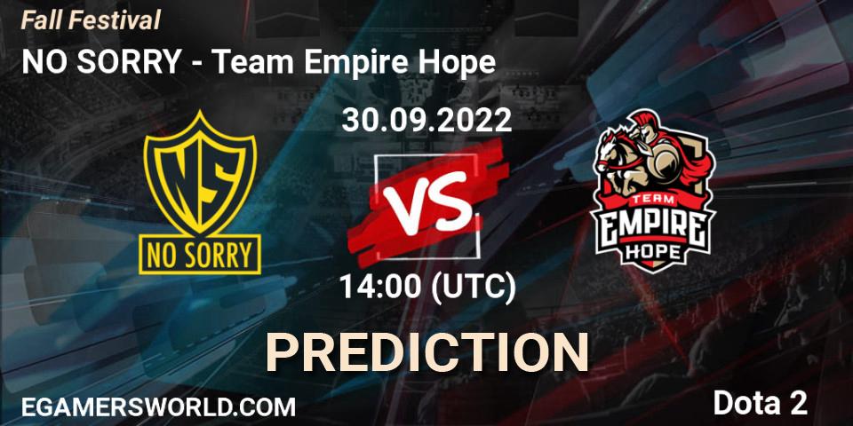 NO SORRY contre Team Empire Hope : prédiction de match. 30.09.2022 at 14:06. Dota 2, Fall Festival