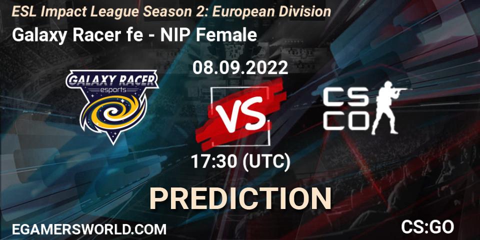 Galaxy Racer fe contre NIP Female : prédiction de match. 08.09.2022 at 17:30. Counter-Strike (CS2), ESL Impact League Season 2: European Division