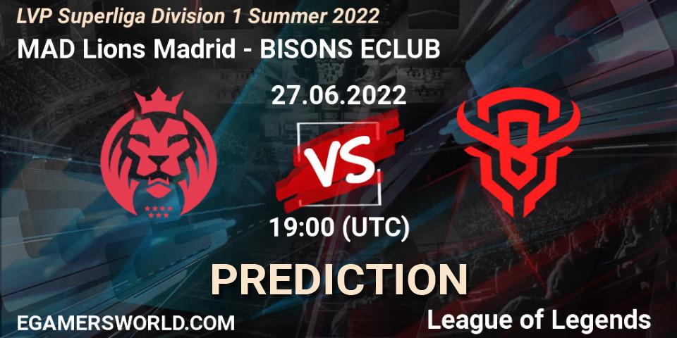 MAD Lions Madrid contre BISONS ECLUB : prédiction de match. 27.06.2022 at 19:00. LoL, LVP Superliga Division 1 Summer 2022