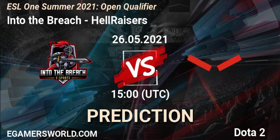 Into the Breach contre HellRaisers : prédiction de match. 26.05.21. Dota 2, ESL One Summer 2021: Open Qualifier