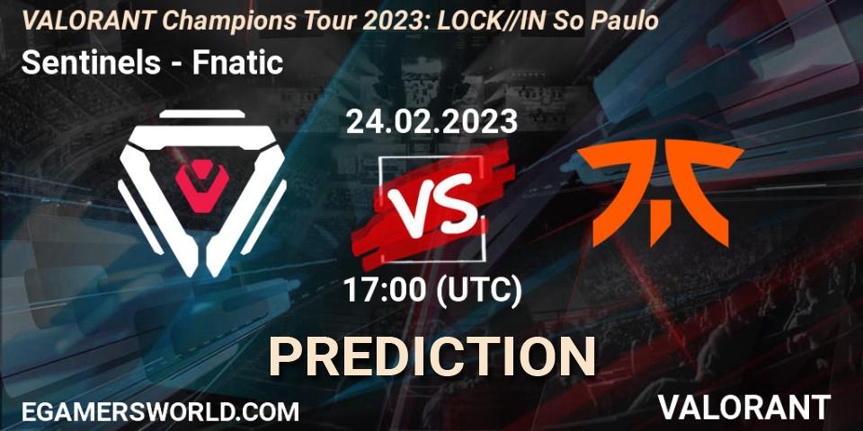 Sentinels contre Fnatic : prédiction de match. 24.02.23. VALORANT, VALORANT Champions Tour 2023: LOCK//IN São Paulo