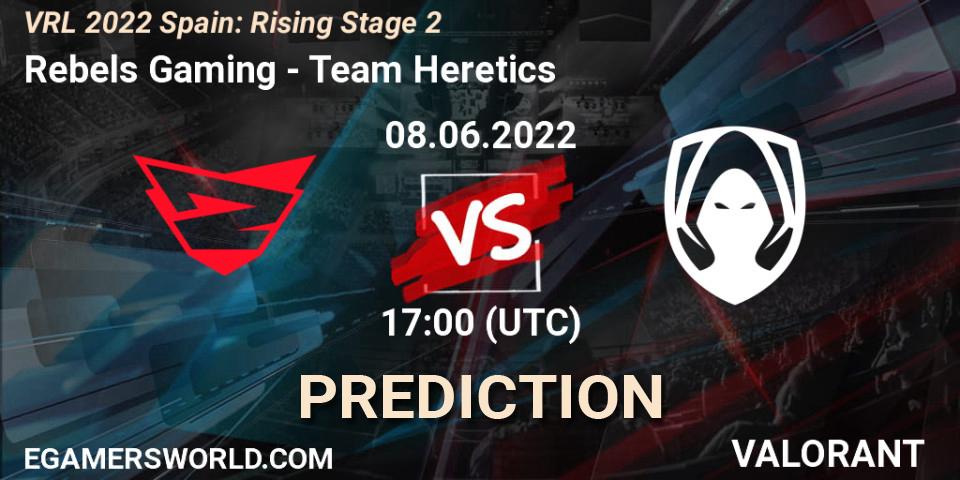 Rebels Gaming contre Team Heretics : prédiction de match. 08.06.2022 at 17:25. VALORANT, VRL 2022 Spain: Rising Stage 2