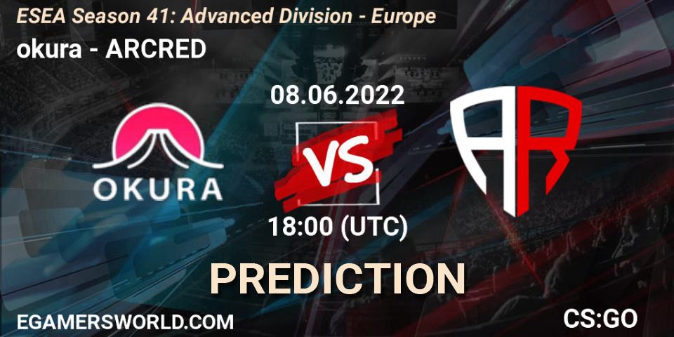 okura contre ARCRED : prédiction de match. 08.06.2022 at 18:00. Counter-Strike (CS2), ESEA Season 41: Advanced Division - Europe