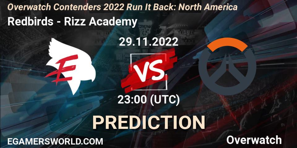 Redbirds contre Rizz Academy : prédiction de match. 08.12.2022 at 23:00. Overwatch, Overwatch Contenders 2022 Run It Back: North America