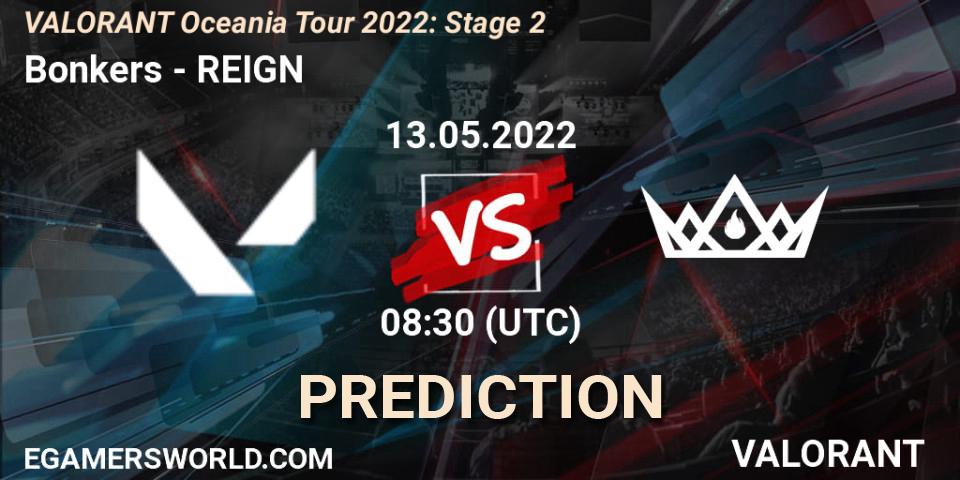Bonkers contre REIGN : prédiction de match. 13.05.2022 at 08:30. VALORANT, VALORANT Oceania Tour 2022: Stage 2