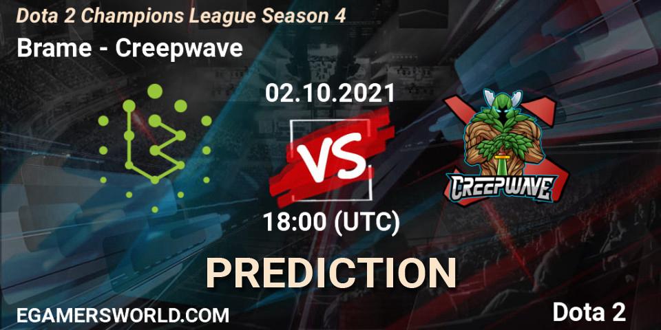 Brame contre Creepwave : prédiction de match. 02.10.2021 at 18:25. Dota 2, Dota 2 Champions League Season 4
