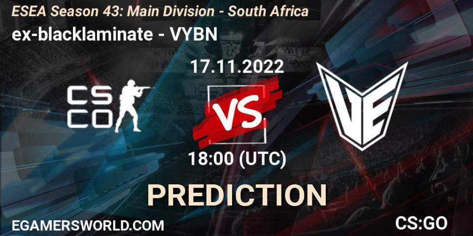 ex-blacklaminate contre VYBN : prédiction de match. 17.11.22. CS2 (CS:GO), ESEA Season 43: Main Division - South Africa