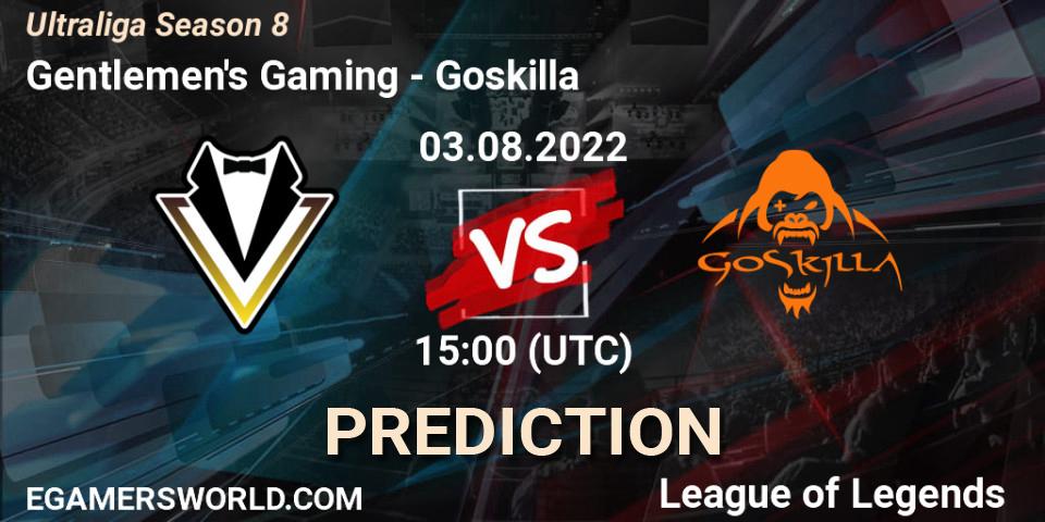 Gentlemen's Gaming contre Goskilla : prédiction de match. 03.08.2022 at 15:00. LoL, Ultraliga Season 8