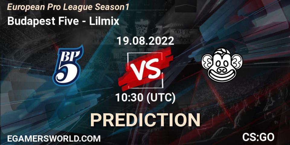 Budapest Five contre Lilmix : prédiction de match. 19.08.2022 at 11:30. Counter-Strike (CS2), European Pro League Season 1