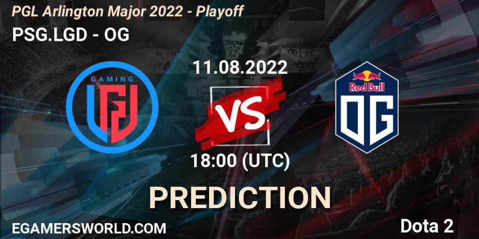 PSG.LGD contre OG : prédiction de match. 11.08.22. Dota 2, PGL Arlington Major 2022 - Playoff